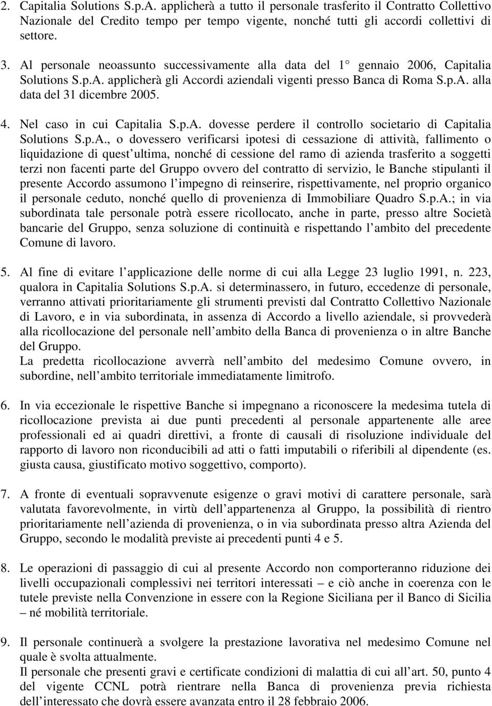 Nel caso in cui Capitalia S.p.A.