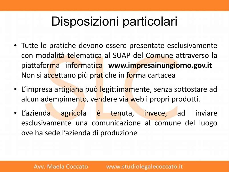 it Non si accettano più pratiche in forma cartacea L impresa artigiana può legittimamente, senza sottostare ad alcun