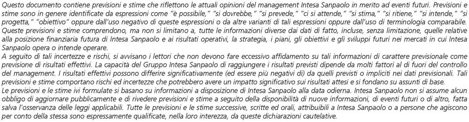 negativo di queste espressioni o da altre varianti di tali espressioni oppure dall uso di terminologia comparabile.