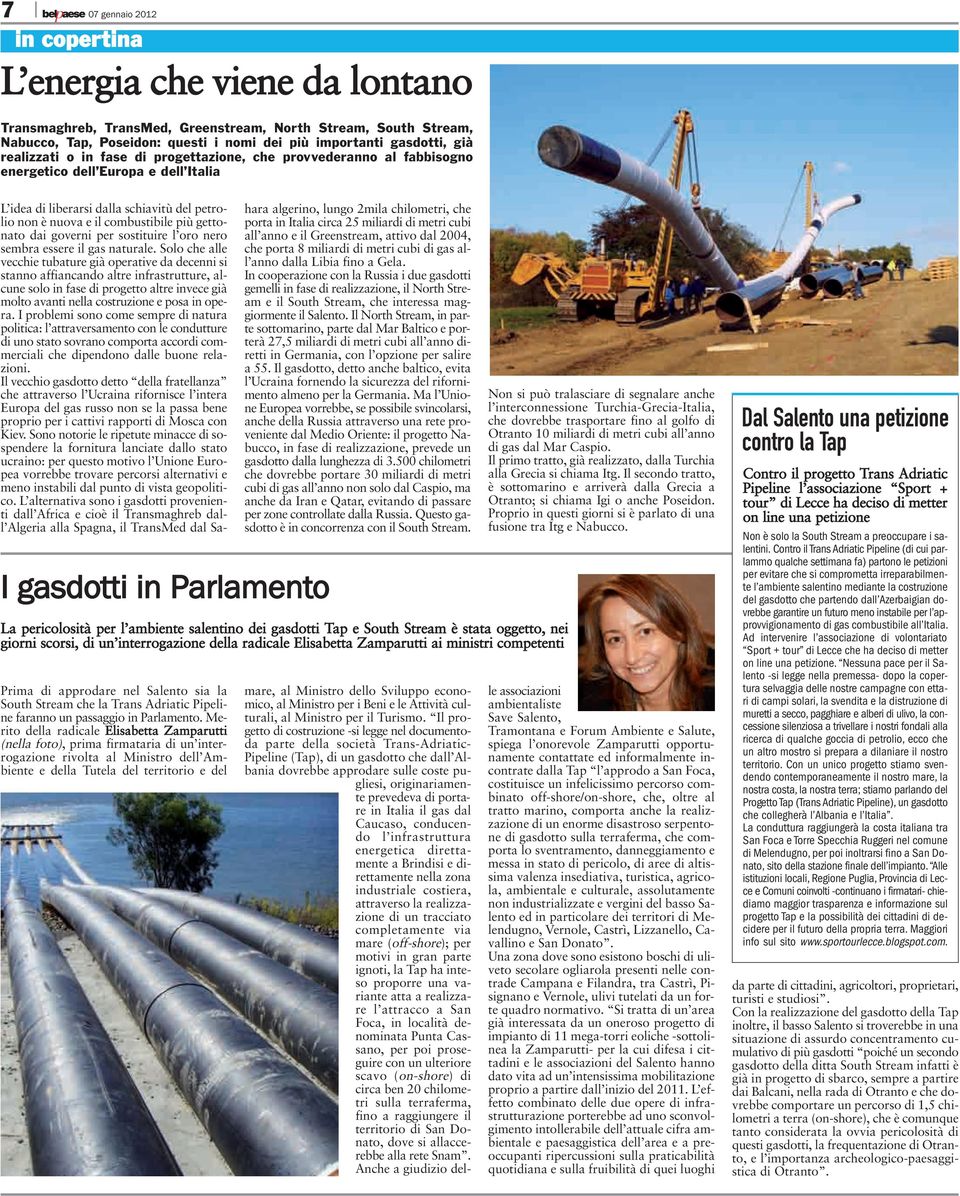Adriatic Pipeline faranno un passaggio in Parlamento.