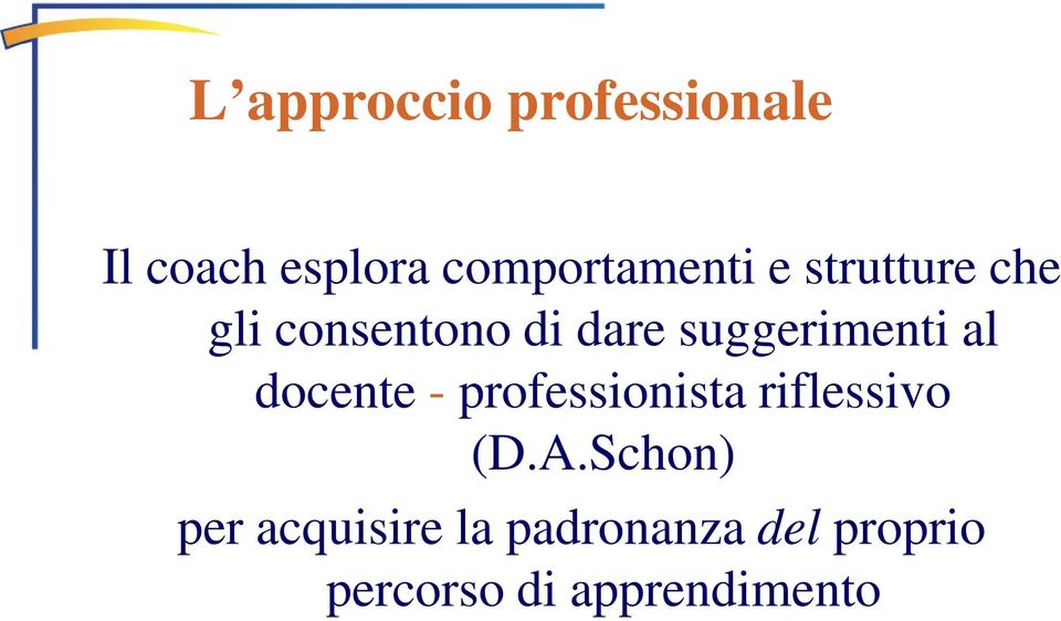 docente - professionista riflessivo (D.A.