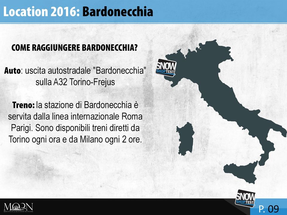 la stazione di Bardonecchia è servita dalla linea internazionale Roma