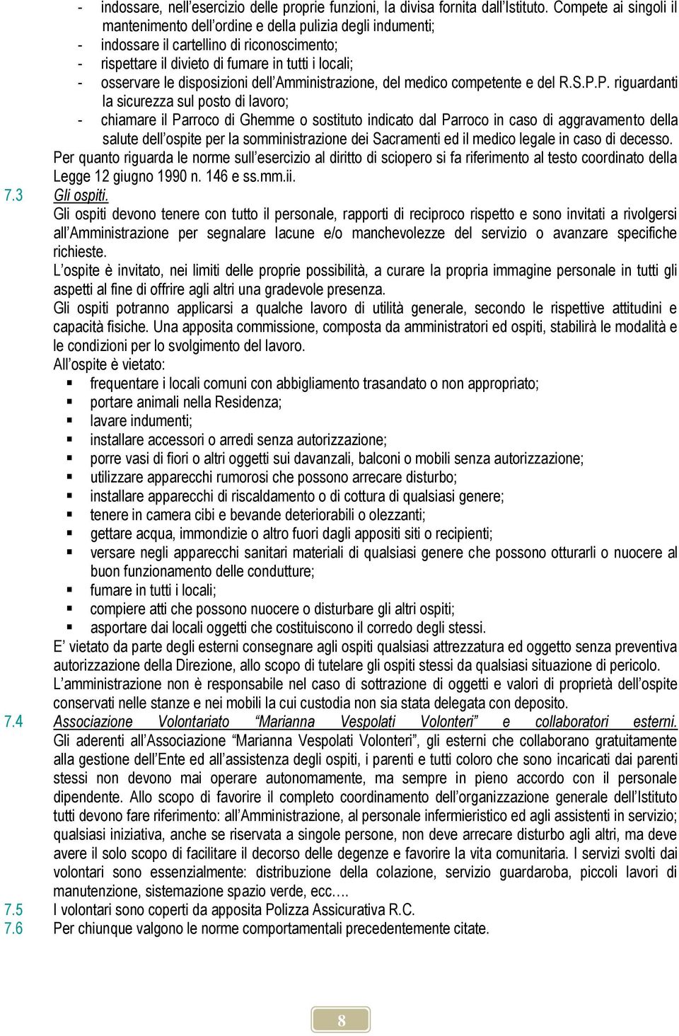 disposizioni dell Amministrazione, del medico competente e del R.S.P.