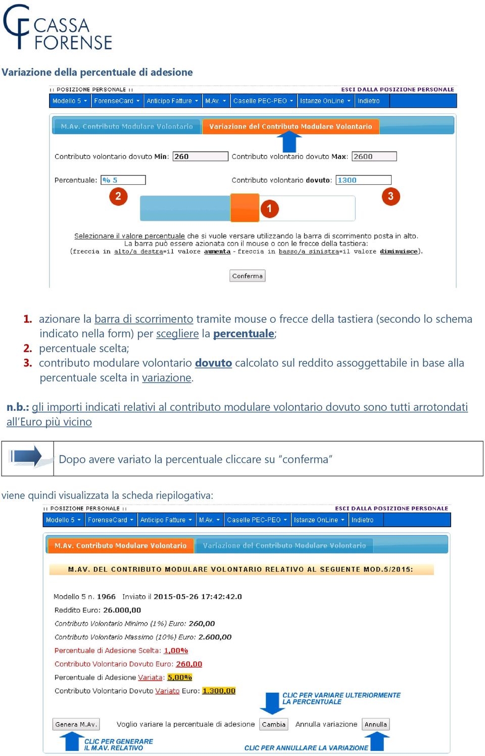 percentuale; 2. percentuale scelta; 3.