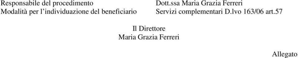 ssa Maria Grazia Ferreri Servizi complementari