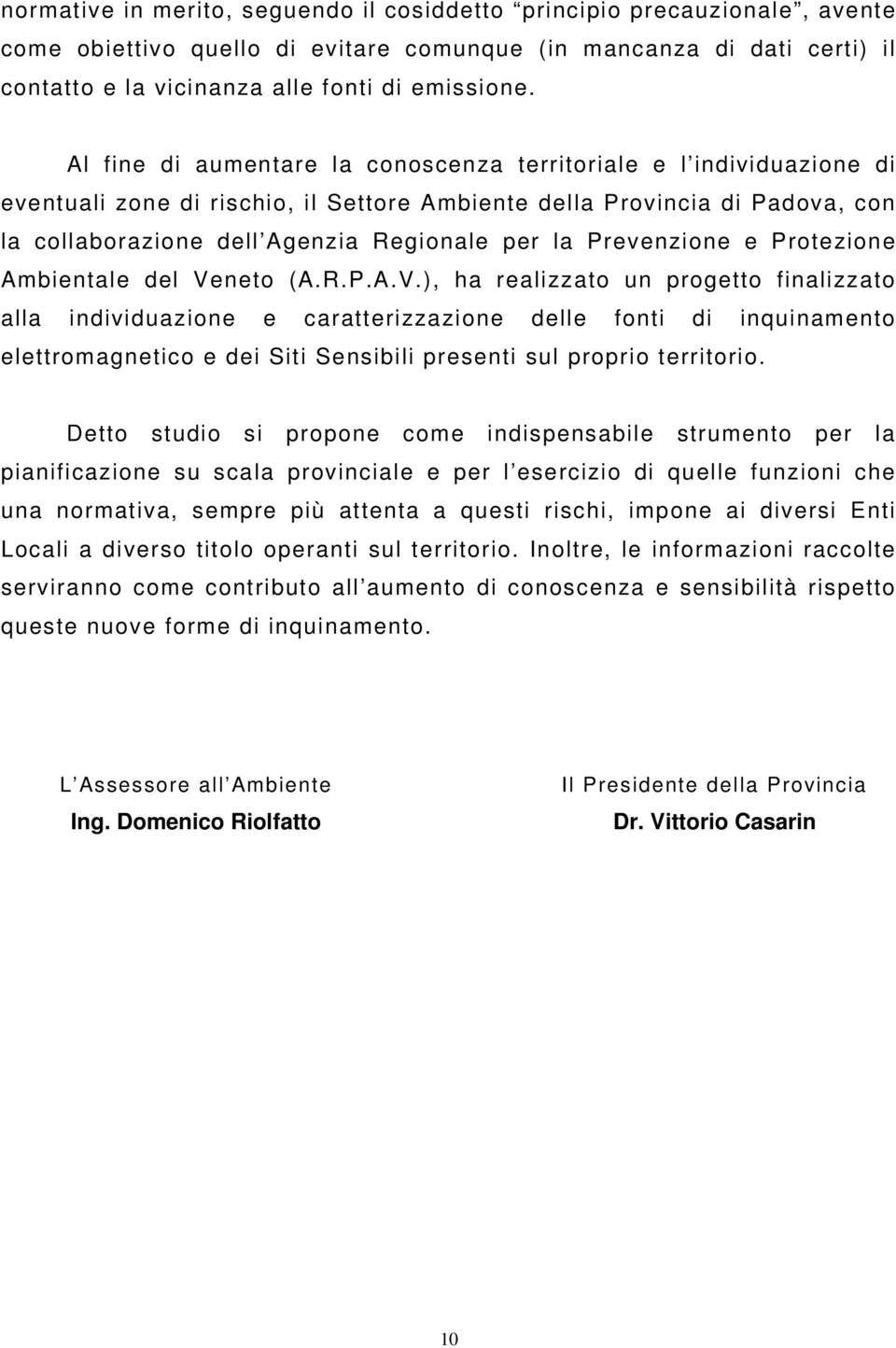 Prevenzione e Protezione Ambientale del Ve