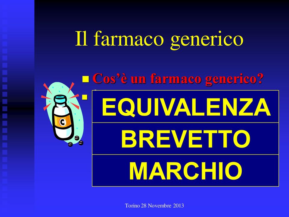 equivalente a una specialità farmaceutica denominata