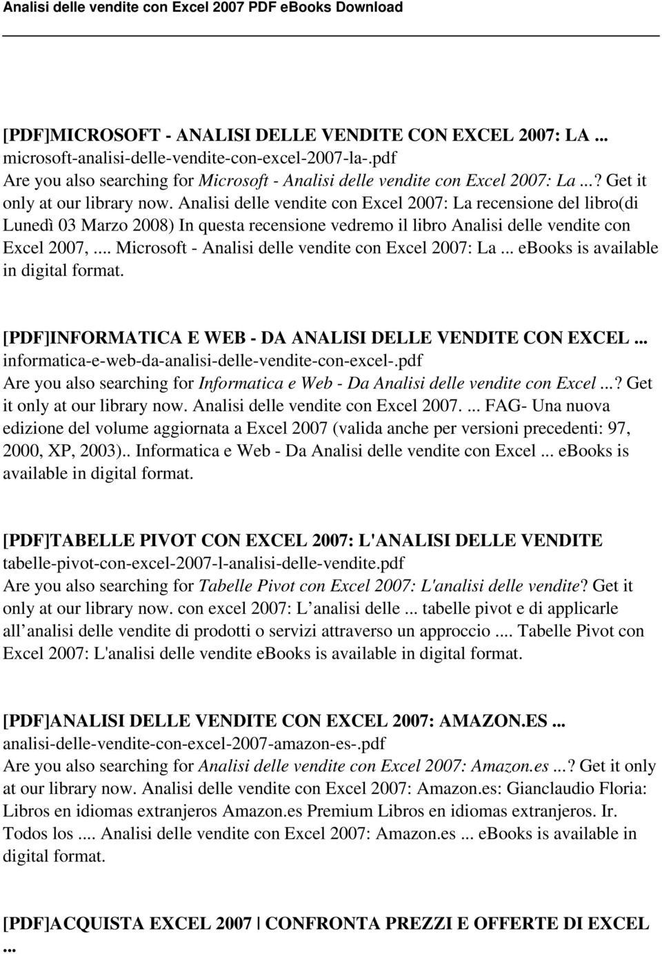 Microsoft - Analisi delle vendite con Excel 2007: La ebooks is available in digital format.