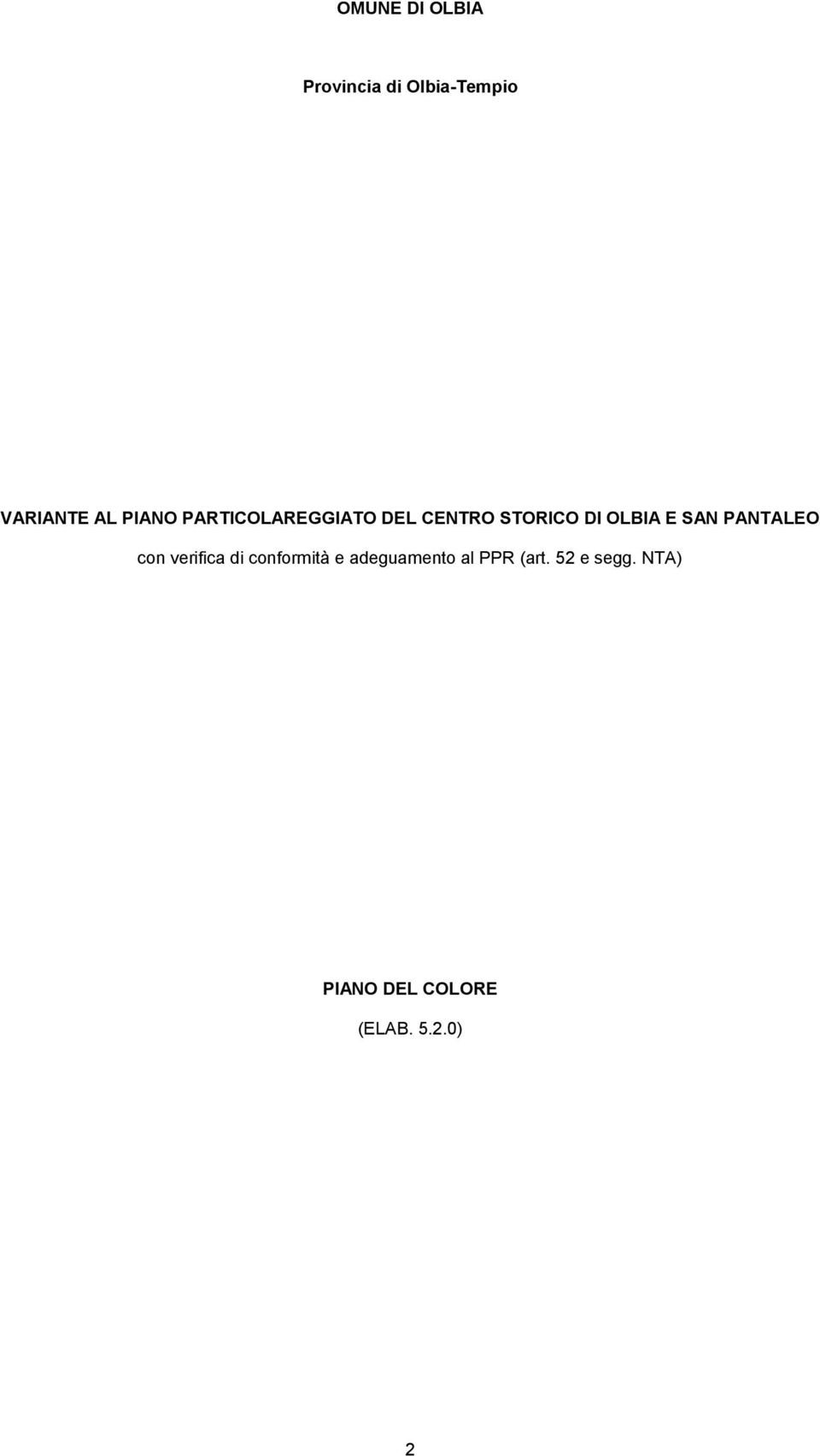 SAN PANTALEO con verifica di conformità e adeguamento