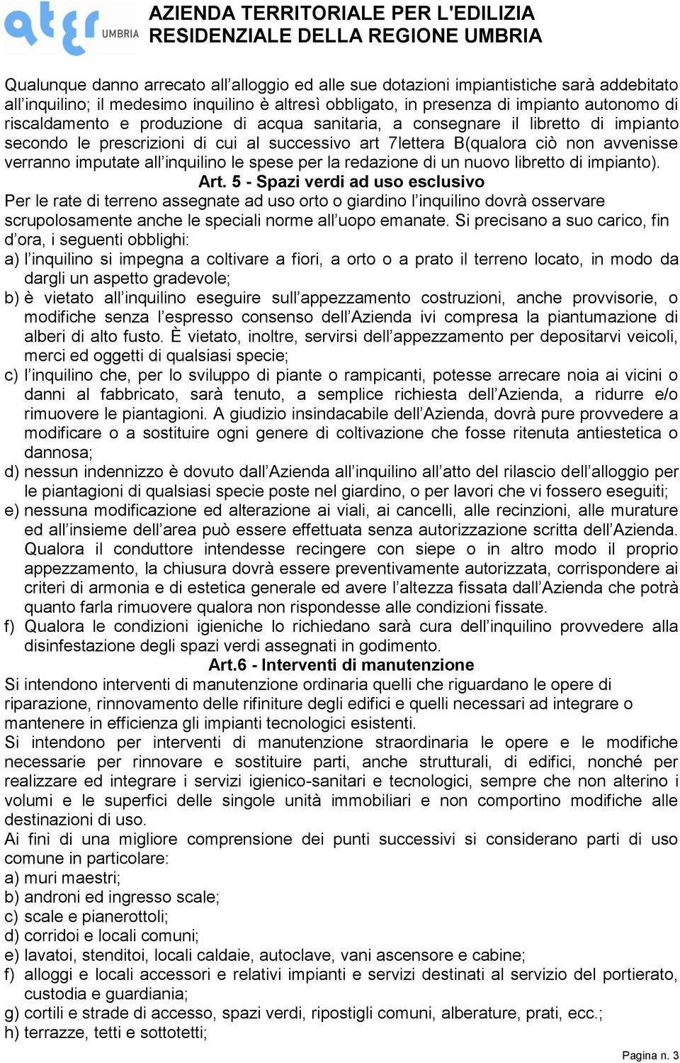 per la redazione di un nuovo libretto di impianto). Art.