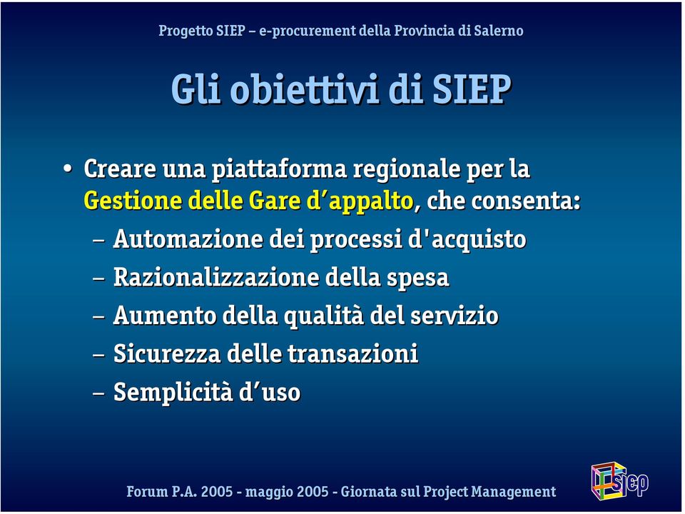 processi d'acquisto Razionalizzazione della spesa Aumento della