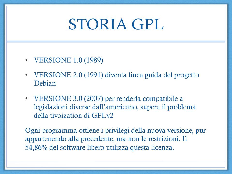 0 (2007) per renderla compatibile a legislazioni diverse dall americano, supera il problema della