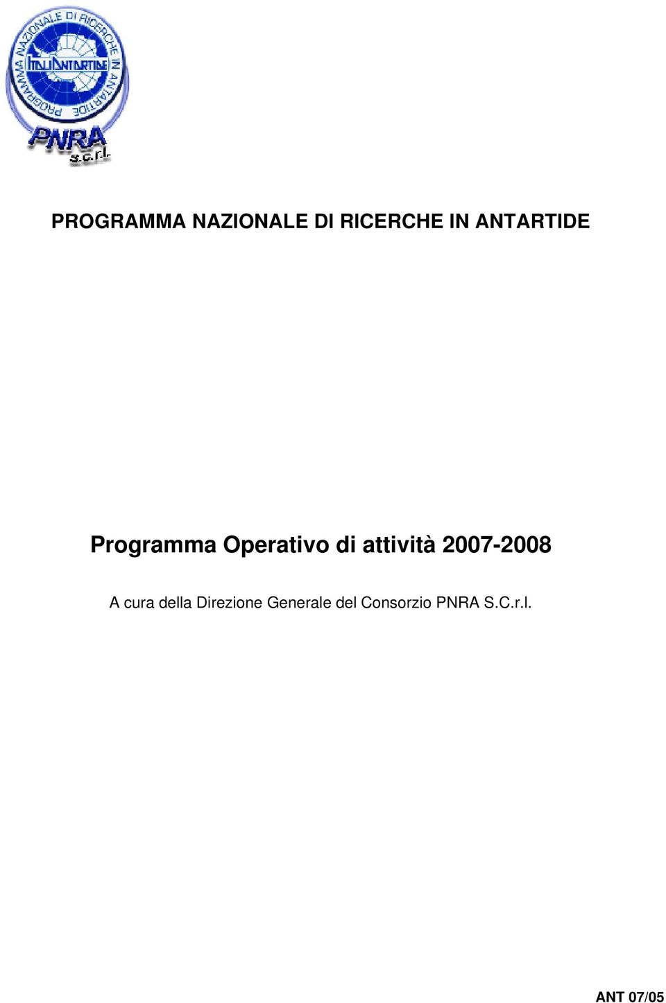 attività 2007-2008 A cura della