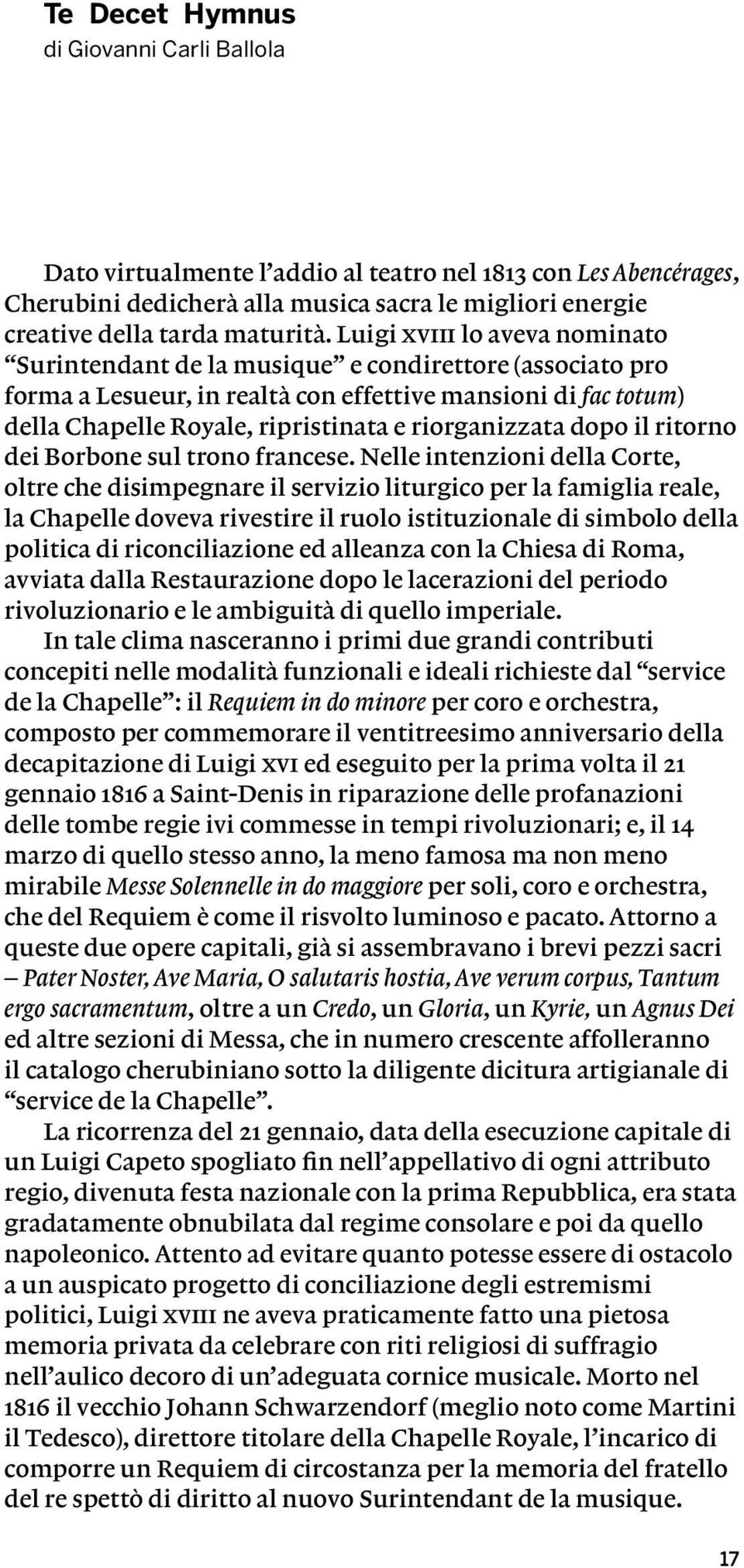 riorganizzata dopo il ritorno dei Borbone sul trono francese.