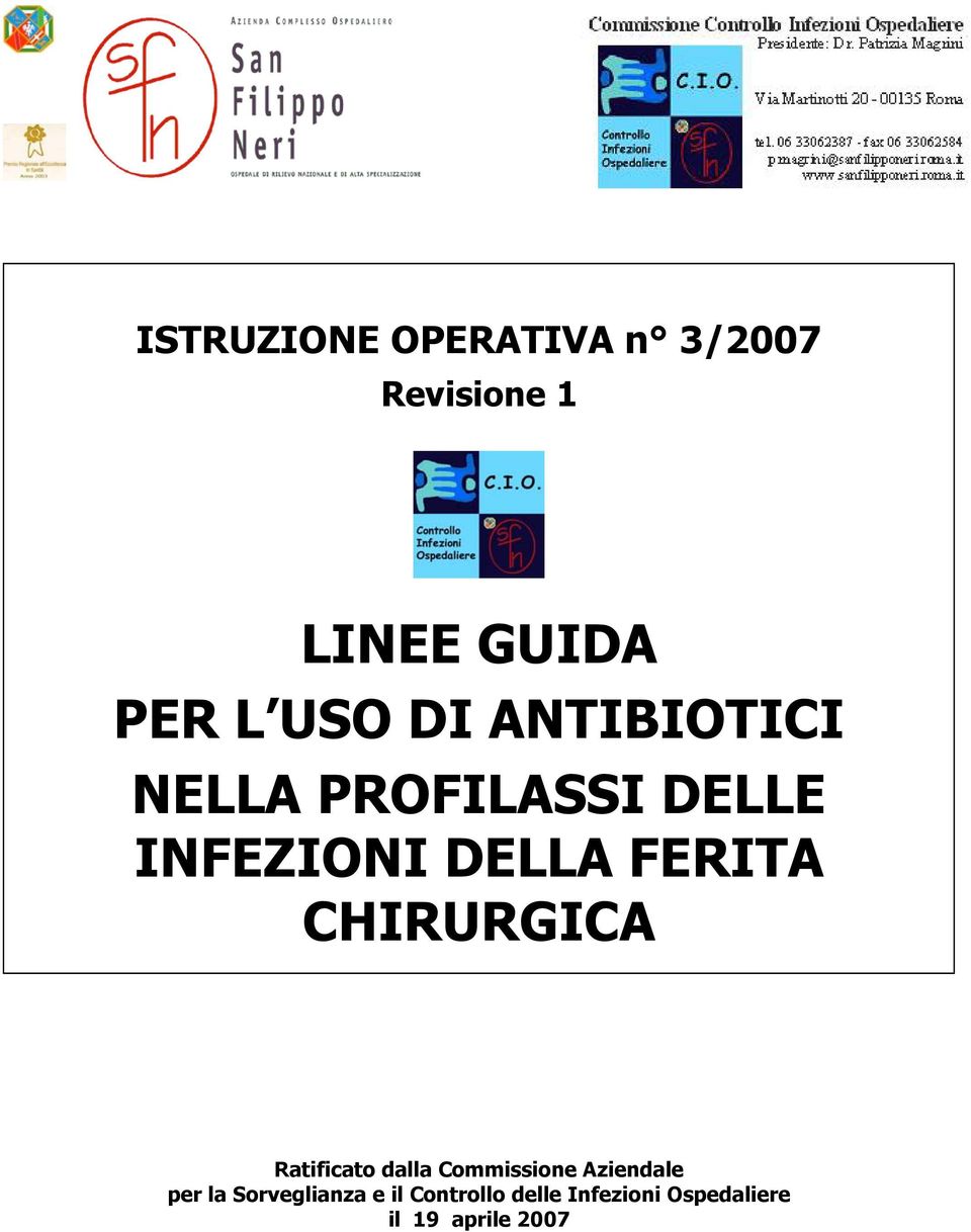 CHIRURGICA Ratificato dalla Commissione Aziendale per la