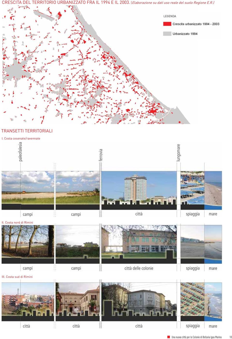 gione E.R.) TRANSETTI TERRITORIALI I. Costa cesenate/ravennate II.