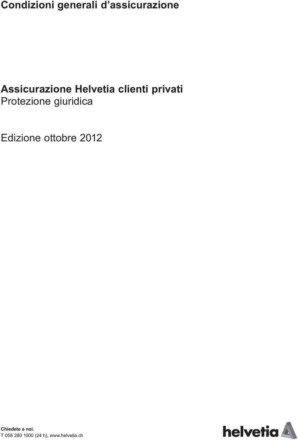 Protezione giuridica Edizione ottobre 2012