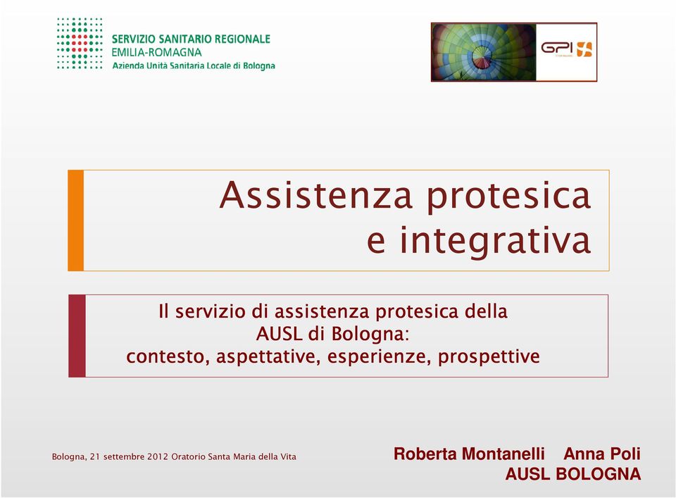 esperienze, prospettive Bologna, 21 settembre 2012 Oratorio