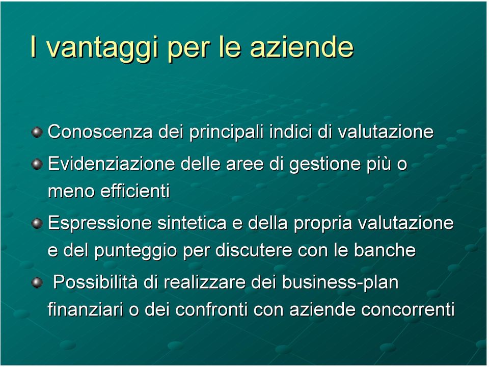 sintetica e della propria valutazione e del punteggio per discutere con le