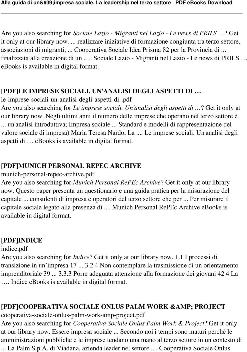 Sociale Lazio - Migranti nel Lazio - Le news di PRILS ebooks is available in digital format. [PDF]LE IMPRESE SOCIALI. UN'ANALISI DEGLI ASPETTI DI le-imprese-sociali-un-analisi-degli-aspetti-di-.