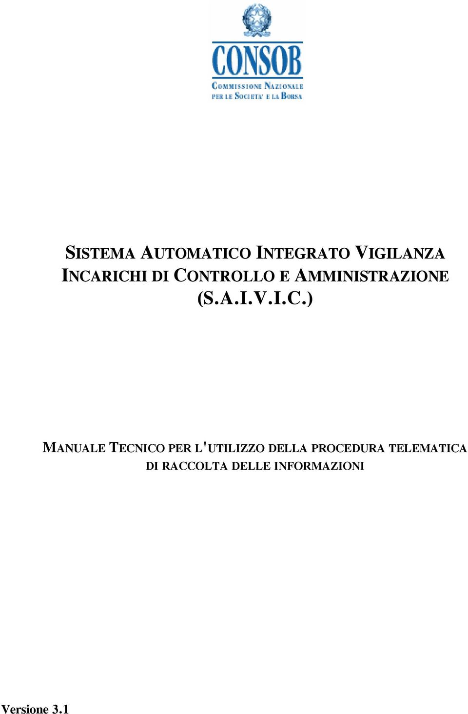 AMMINISTRAZIONE (S.A.I.V.I.C.