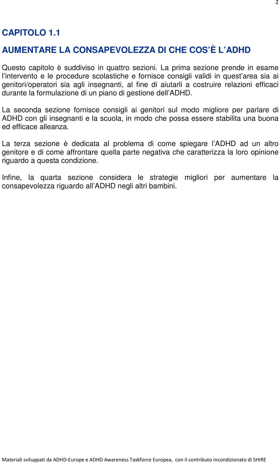 relazioni efficaci durante la formulazione di un piano di gestione dell ADHD.