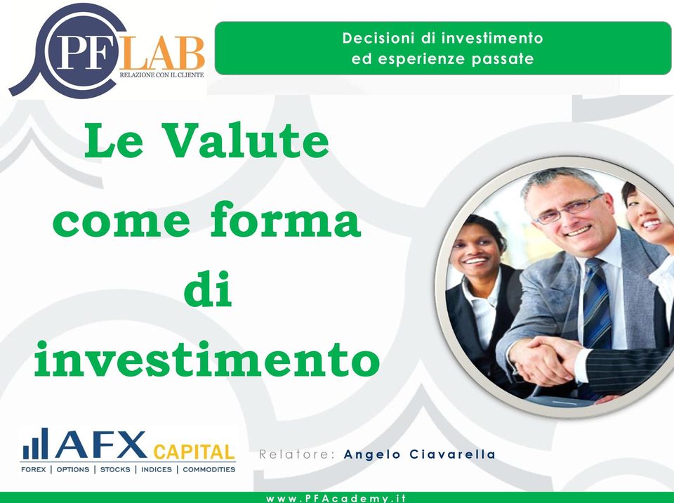 forma di investimento R e l a t o