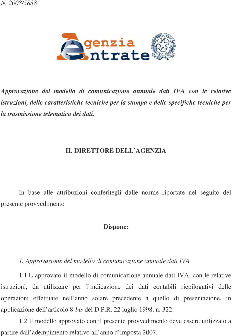 Approvazione del modello di comunicazione annuale dati IVA 1.