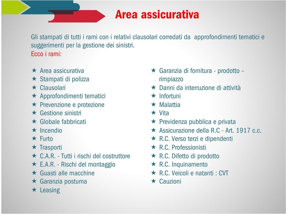 - Tutti i rischi del costruttore «E.A.R.