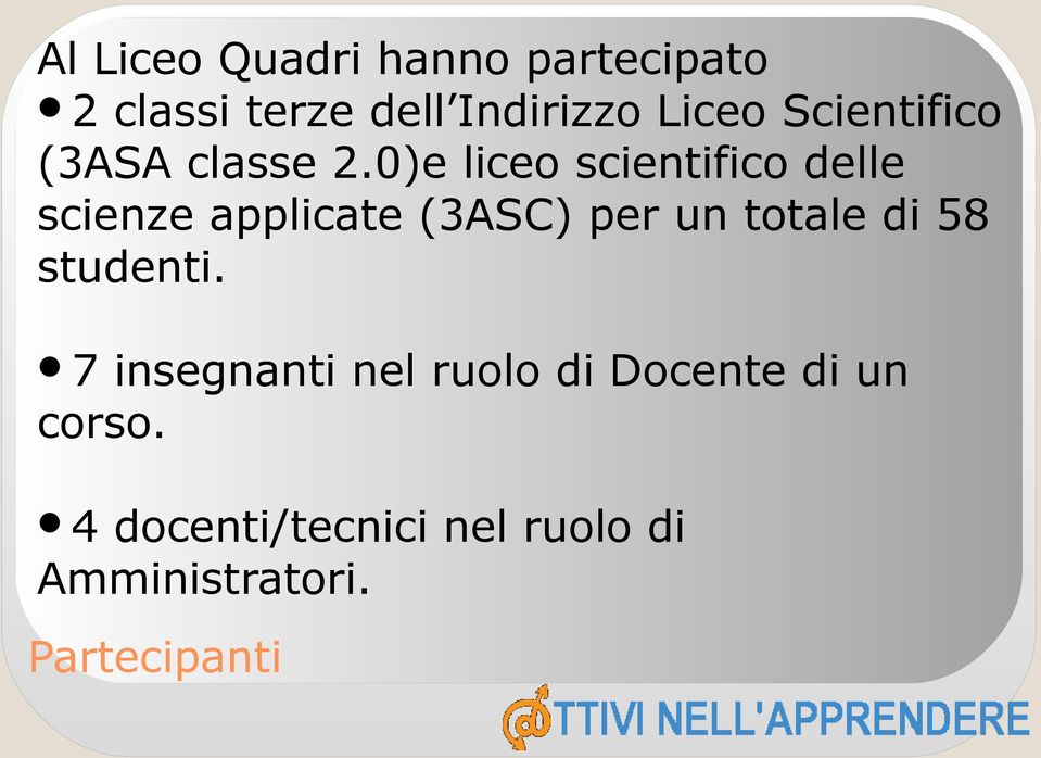 0)e liceo scientifico delle scienze applicate (3ASC) per un totale di