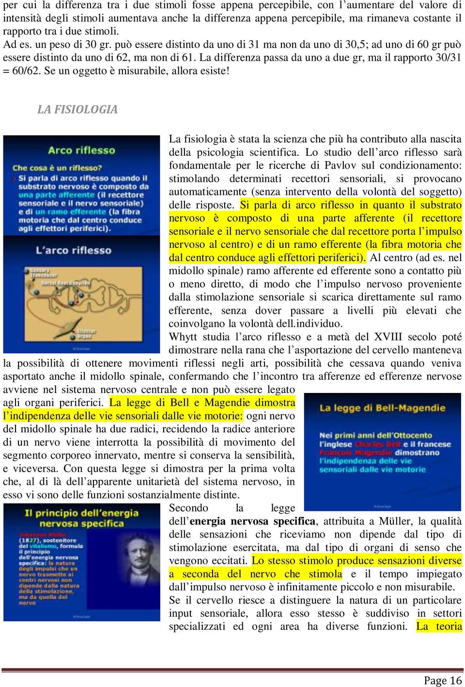 La differenza passa da uno a due gr, ma il rapporto 30/31 = 60/62. Se un oggetto è misurabile, allora esiste!