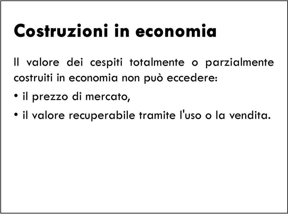 può eccedere: il prezzo di mercato, il