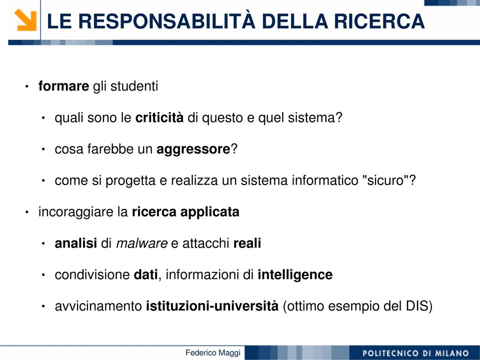 come si progetta e realizza un sistema informatico "sicuro"?