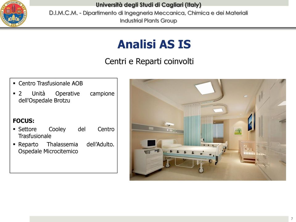 dell'ospedale Brotzu FOCUS: Settore Cooley del Centro