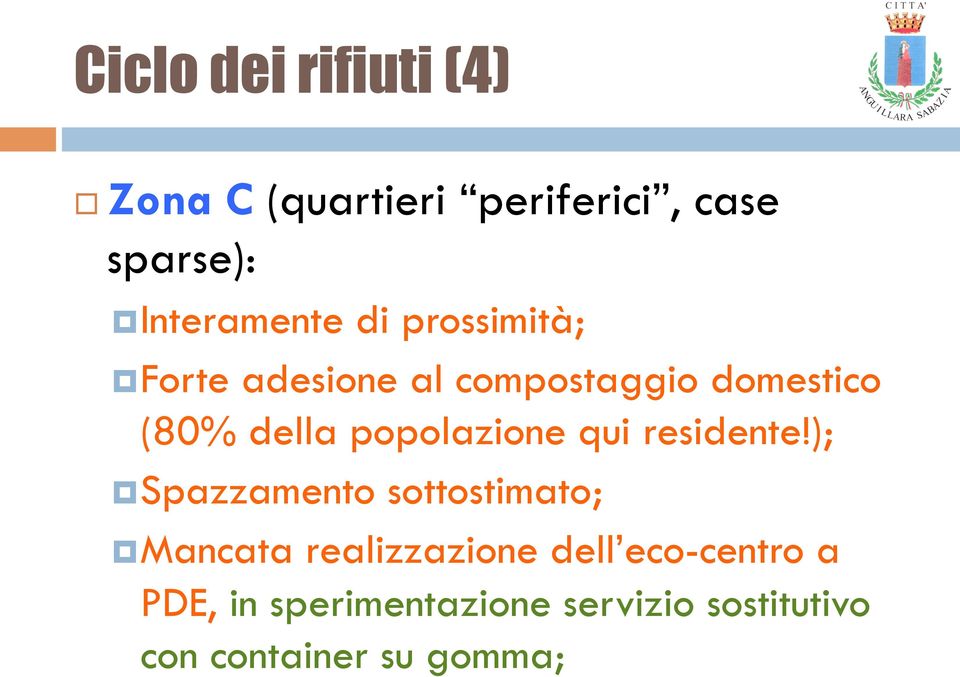 della popolazione qui residente!