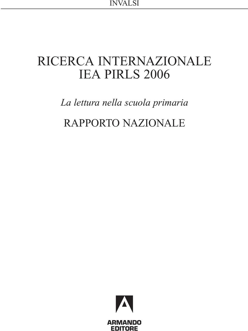 2006 La lettura nella scuola