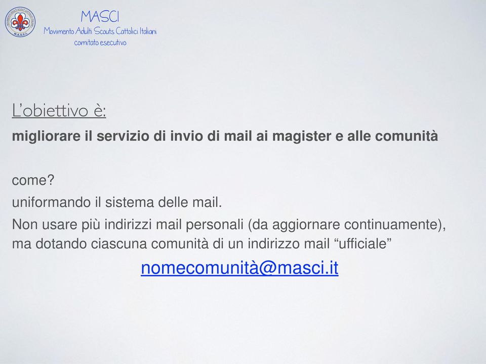 Non usare più indirizzi mail personali (da aggiornare