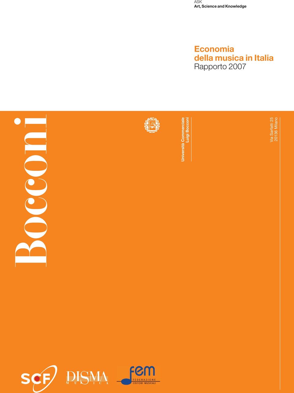 Rapporto 2007 Università Commerciale