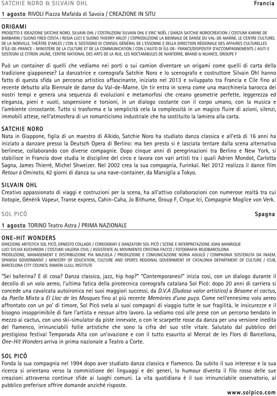 D ARLES / CON IL SOSTEGNO DI CONSEIL GÉNÉRAL DE L ESSONNE E DELLA DIRECTION RÉGIONALE DES AFFAIRES CULTURELLES D'ÎLE-DE-FRANCE - MINISTÈRE DE LA CULTURE ET DE LA COMMUNICATION / CON L AIUTO DI