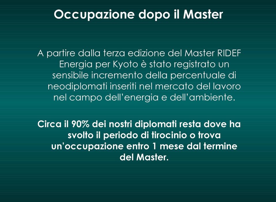 mercato del lavoro nel campo dell energia e dell ambiente.