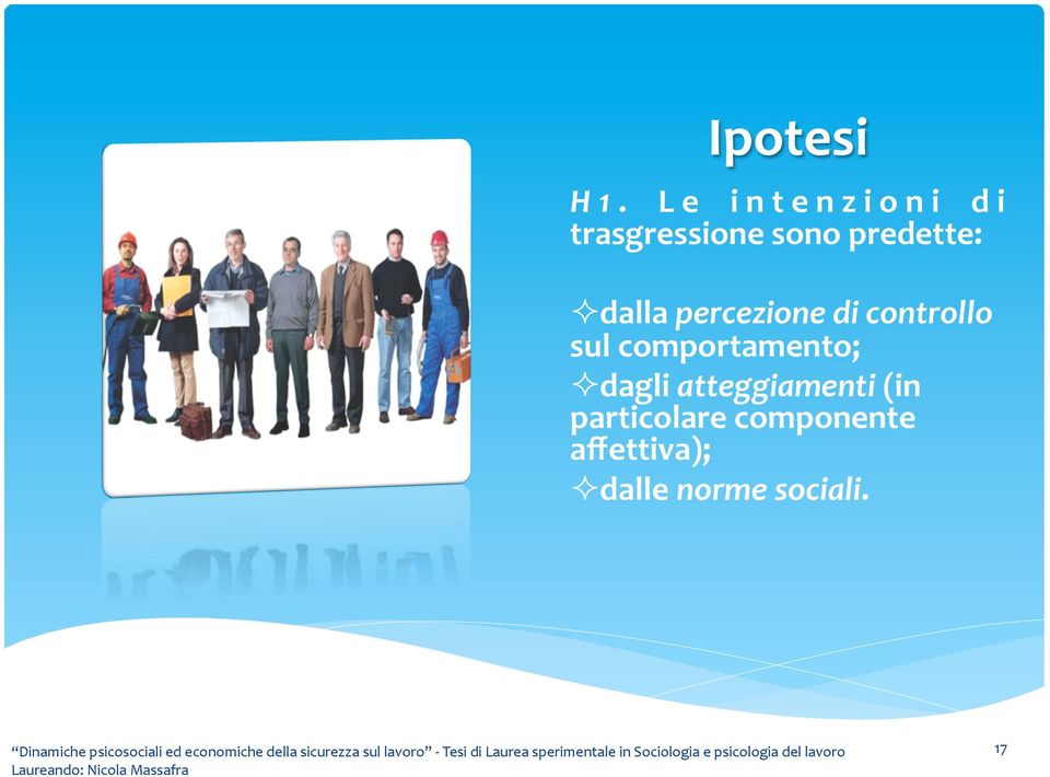 predette: ² dalla percezione di controllo sul