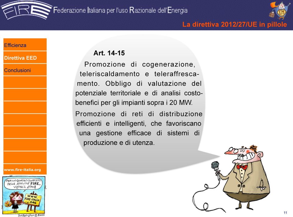 Obbligo di valutazione del potenziale territoriale e di analisi costobenefici per gli