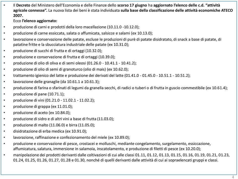 11.0-10.12.0); produzione di carne essiccata, salata o affumicata, salsicce e salami (ex 10.13.