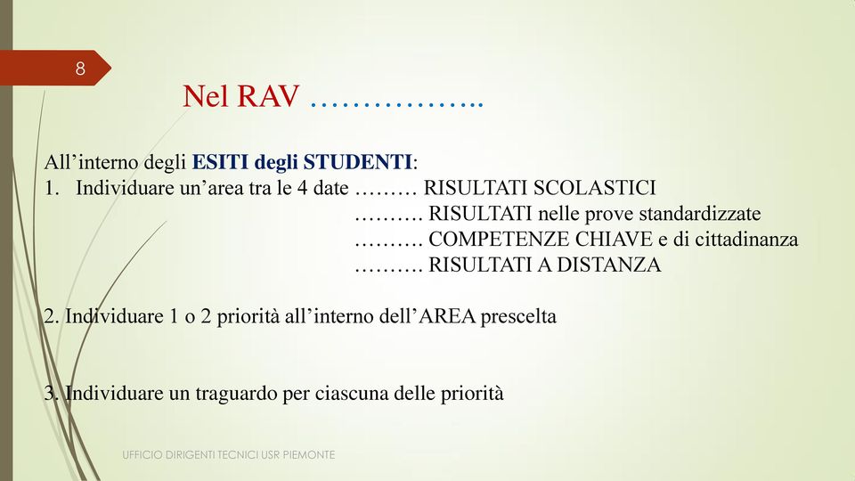 RISULTATI nelle prove standardizzate. COMPETENZE CHIAVE e di cittadinanza.