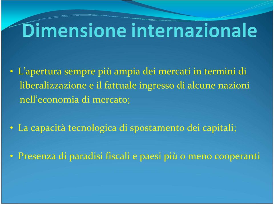 economia di mercato; La capacità tecnologica di spostamento