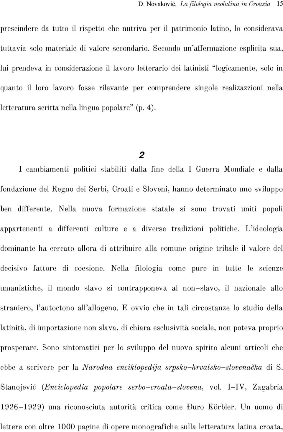 realizazzioni nella letteratura scritta nella lingua popolare (p. 4).