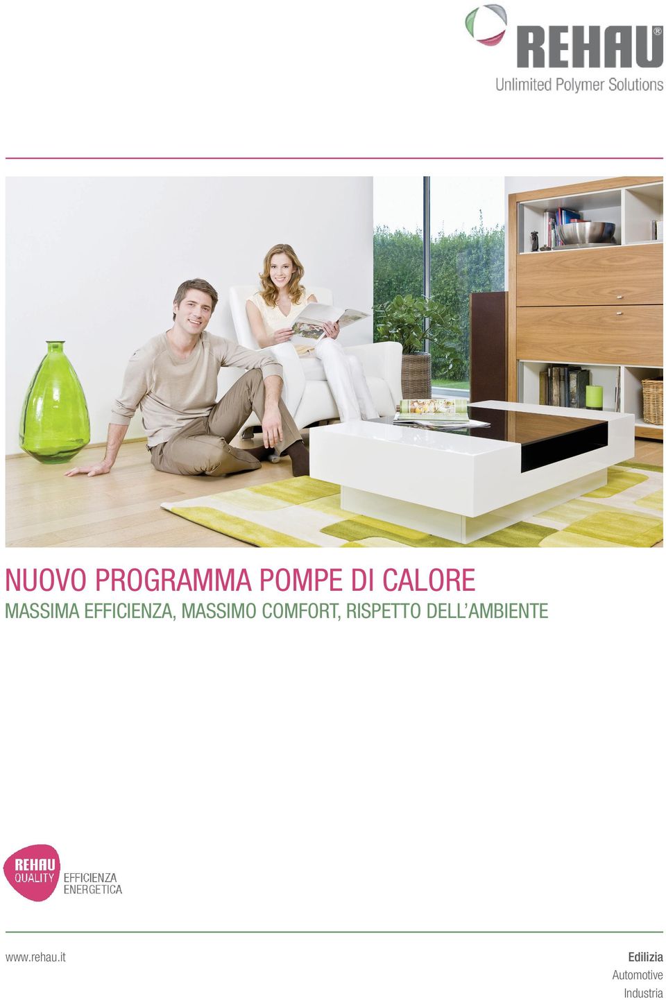 COMFORT, RISPETTO DELL AMBIENTE