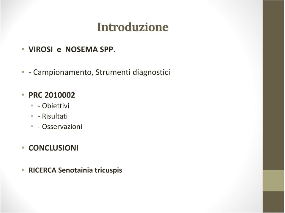 diagnostici PRC 2010002 -Obiettivi