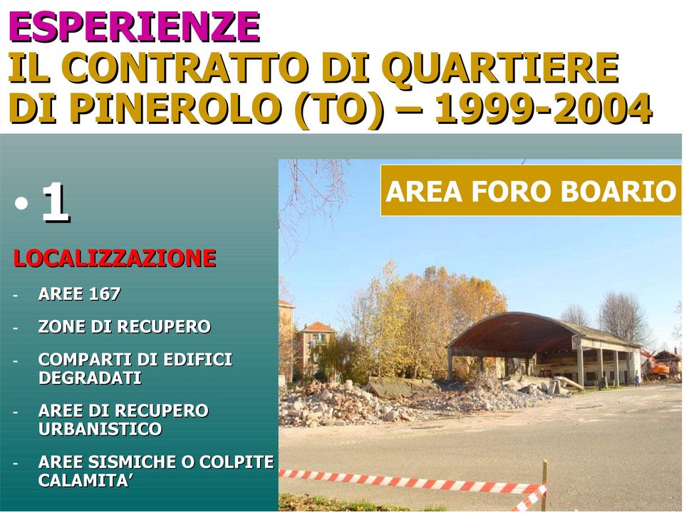 ZONE DI RECUPERO - COMPARTI DI EDIFICI DEGRADATI - AREE