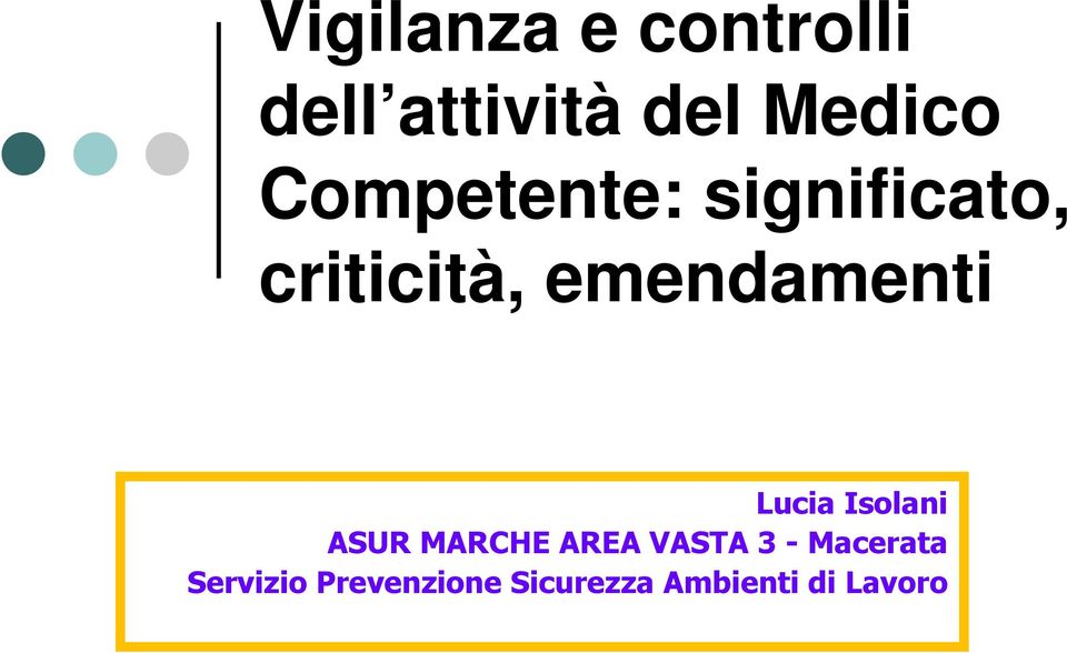 Lucia Isolani ASUR MARCHE AREA VASTA 3 -Macerata